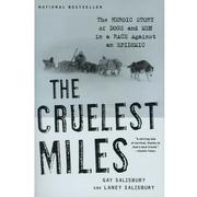 The Cruelest Miles