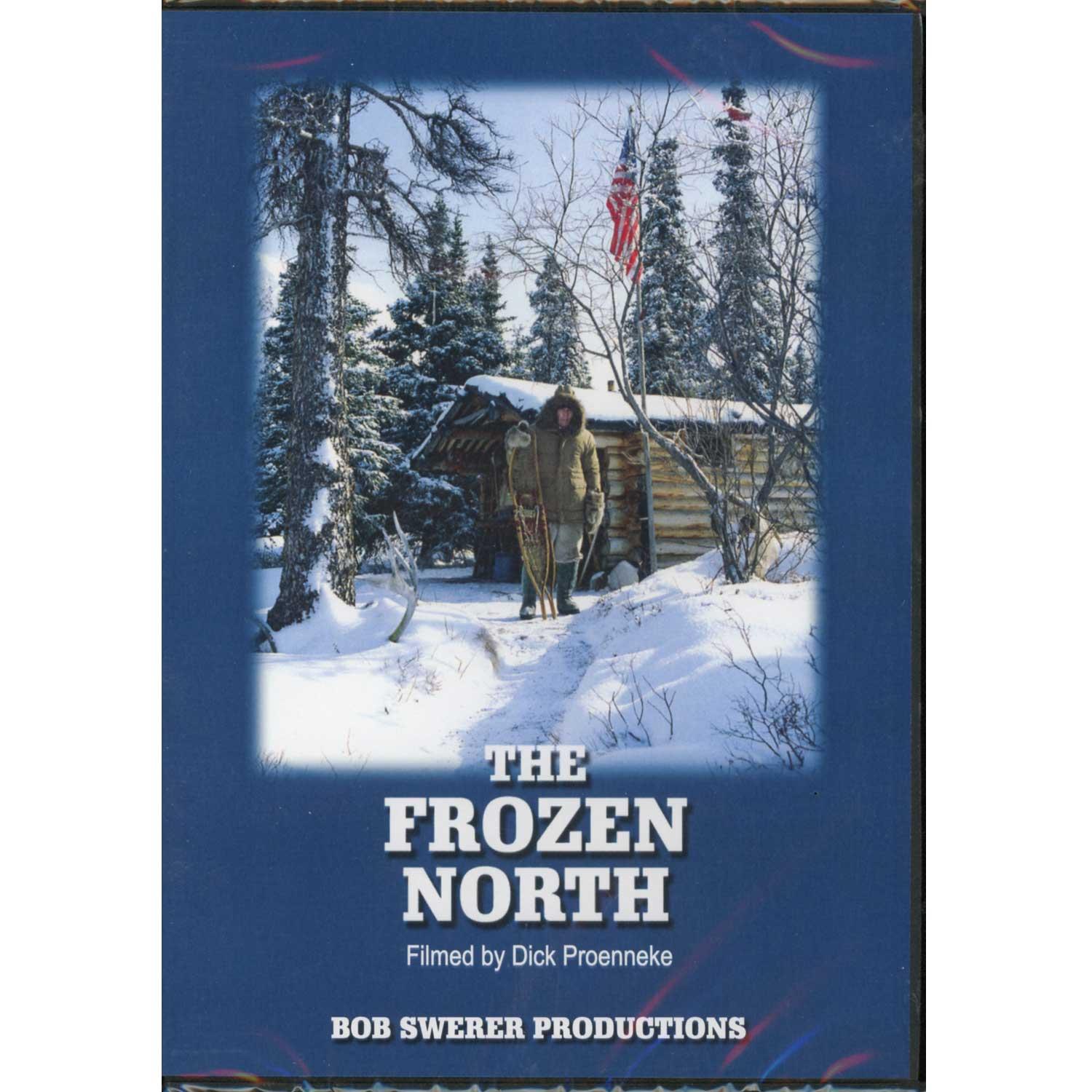 Frozen North Dvd By Bob Swerer Dick Proenneke Boundary