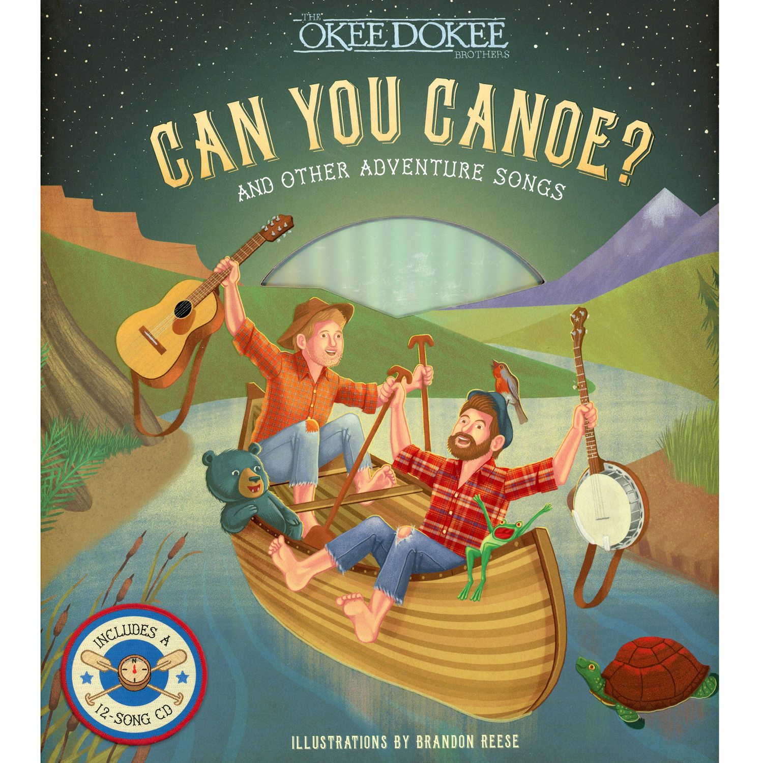 Can You Canoe ? And Other Adventure Songs By The Okee ...