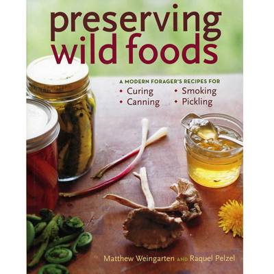  Preserving Wild Foods