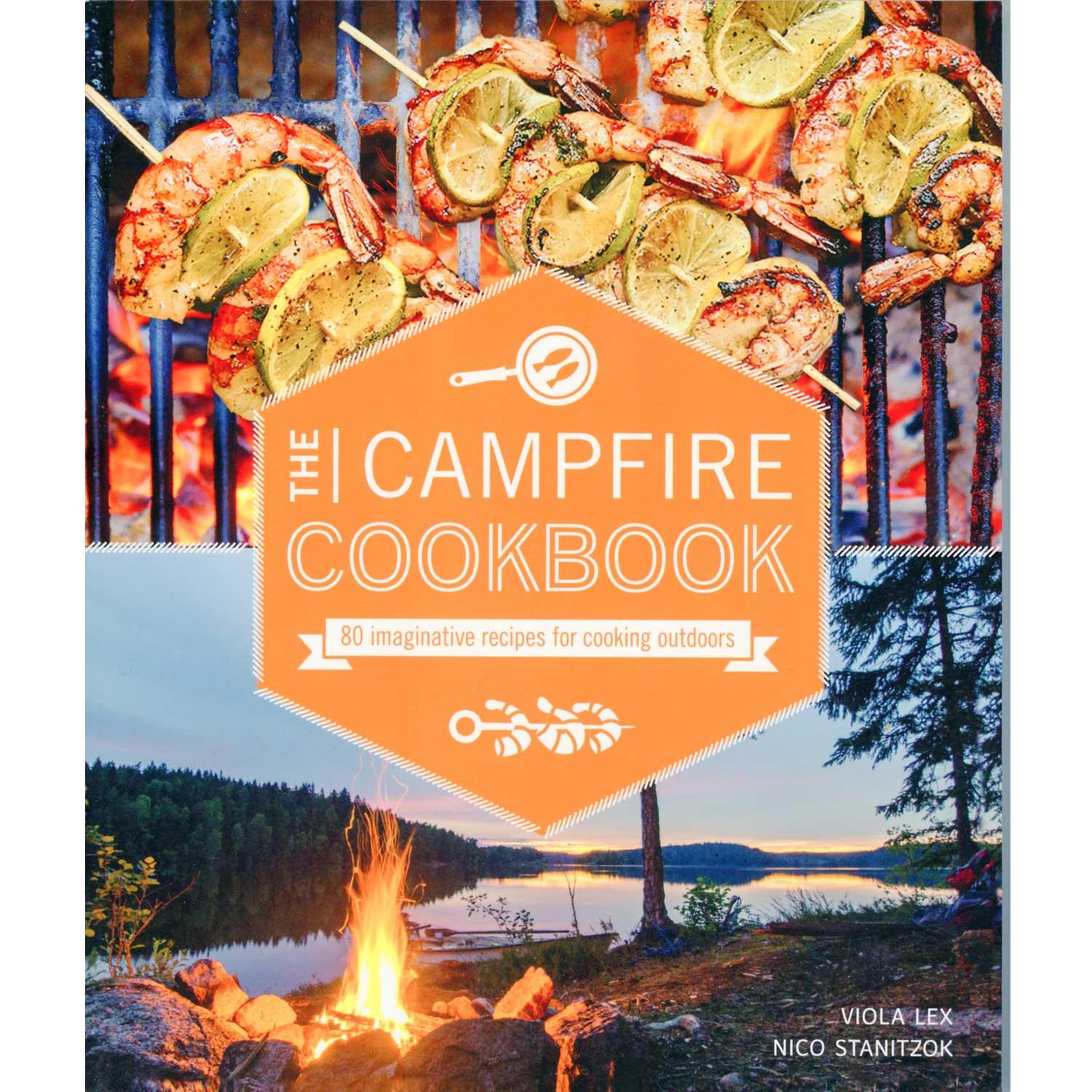 The Campfire Cookbook By Viola Lex And Nico Stanitzok Boundary Waters