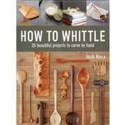 How to Whittle