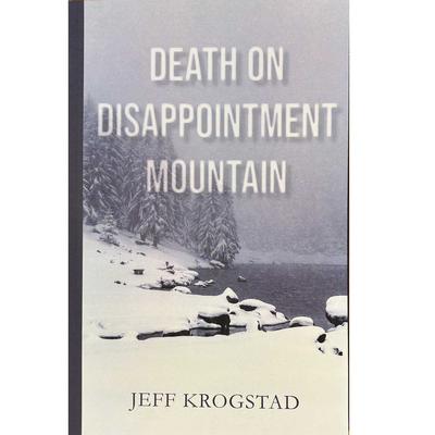  Death On Disappointment Mountain