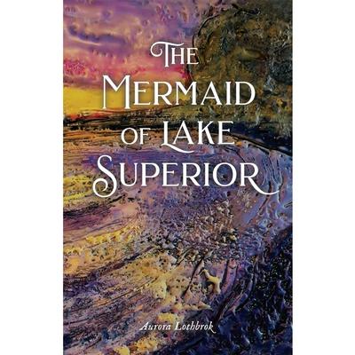  The Mermaid Of Lake Superior