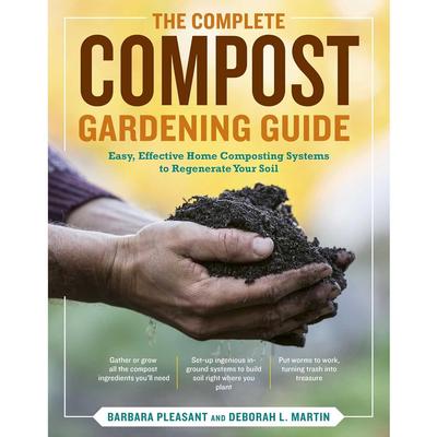  The Complete Compost Gardening Guide