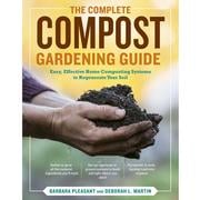 The Complete Compost Gardening Guide