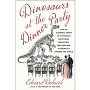 Dinosaurs at the Dinner Party 