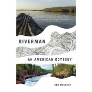  Riverman : An American Odyssey
