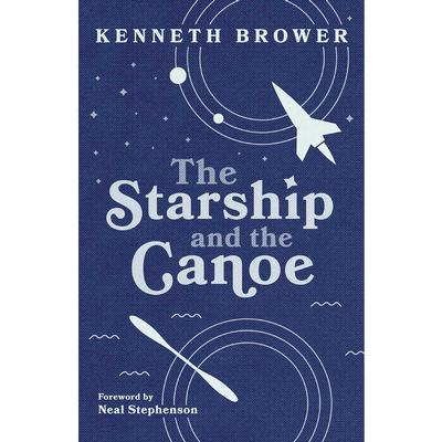  The Starship And The Canoe