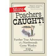 More Poachers Caught!