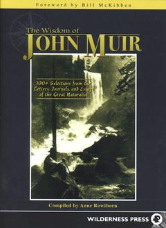  Wisdom Of John Muir