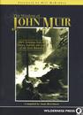 Wisdom of John Muir