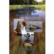 The New Boundary Waters and Quetico Fishing Guide